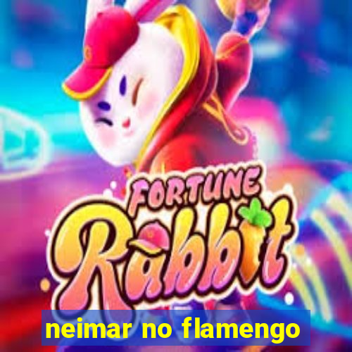 neimar no flamengo